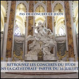 PROCHAIN CONCERT CATHEDRALE LE 16 JUILLET